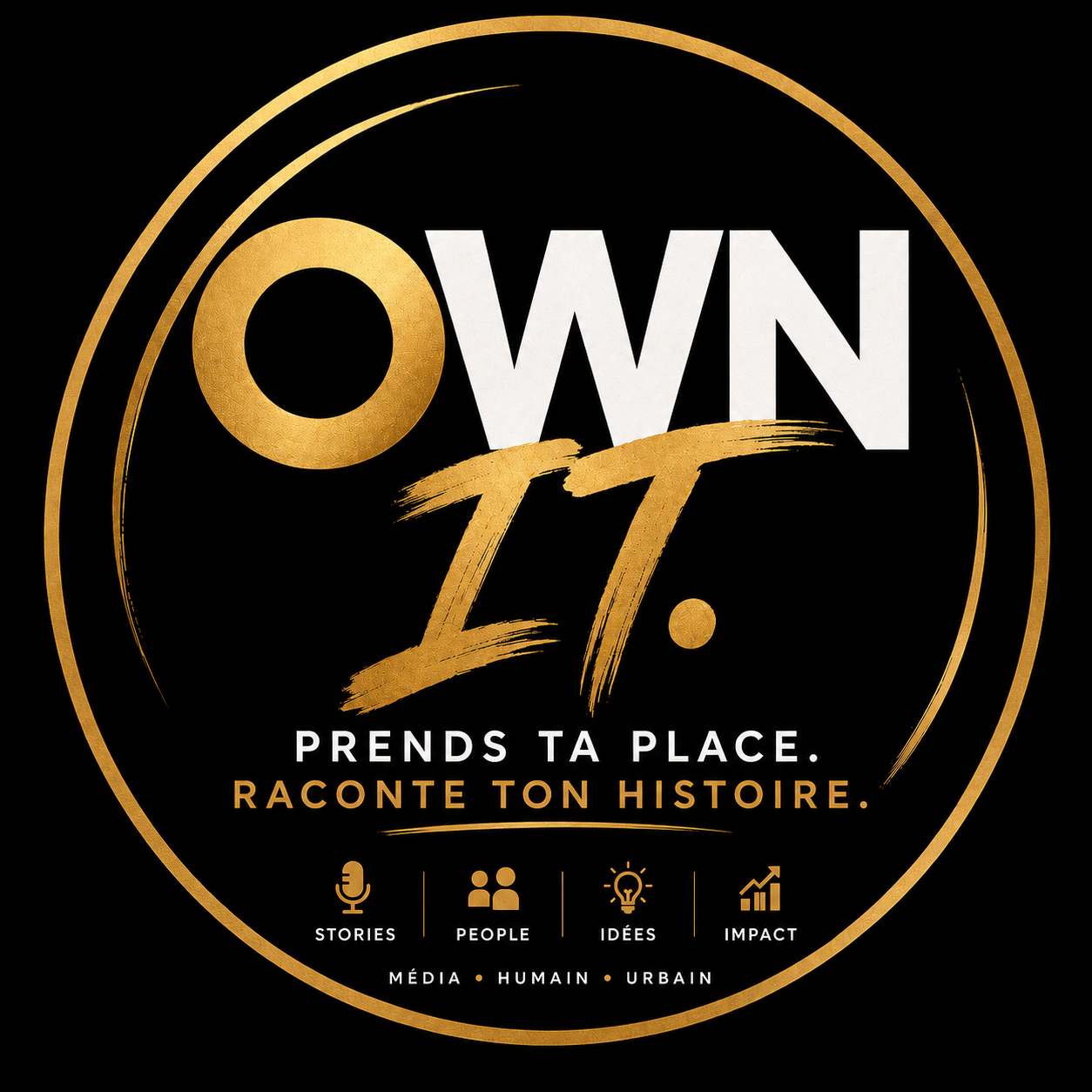 Logo OWN IT — Prends ta place. Raconte ton histoire.